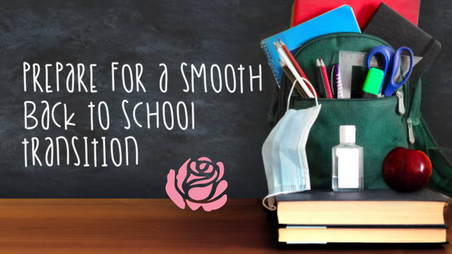 Back to School: How to Make a Smooth Transition to In-Person Classes